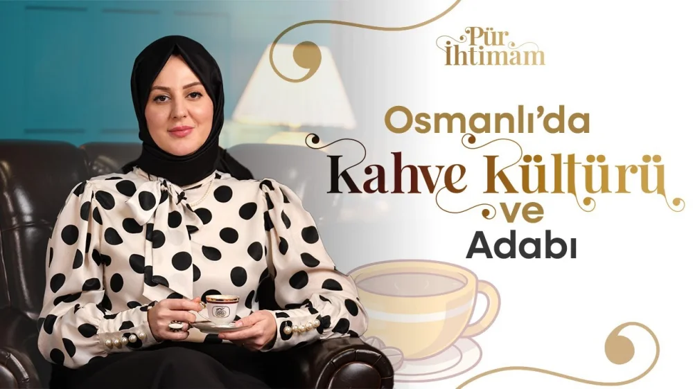 Osmanlıdan Günümüze Türk Kahvesinin Zengin Kültürünü Keşfedin!